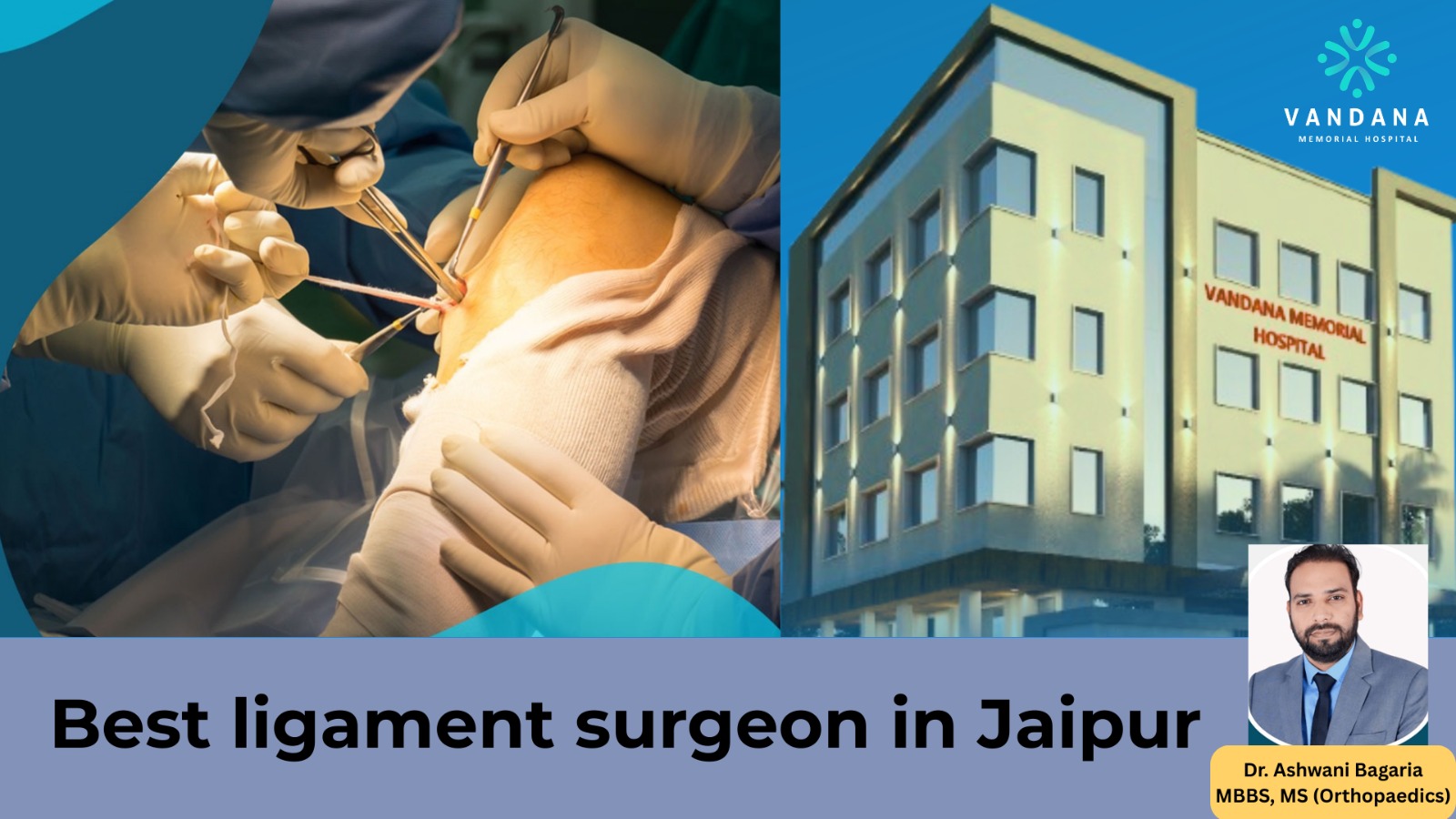 Best-Ligament-Surgeon-in-Jaipur